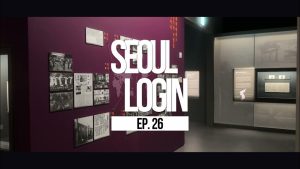[Seoul Login] EP.26 National Memorial of the Korean Provisional Government