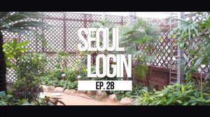 [Seoul Login] EP.28 General Hospital for Plants