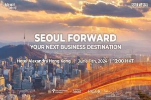 首爾市啟動吸引香港企業投資項目落腳首爾，加速吸引全球外資